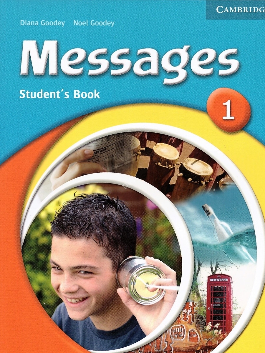 Student s book. Messages учебник. 1 Message. Cambridge учебники. Messages 1 student’s book.