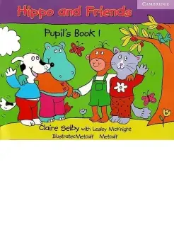 Hippo and Friends 1. Pupil's Book