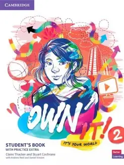 Own it! Level 2. Student's Book with Practice Extra