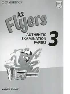 Flyers 3. A2. Answer Booklet