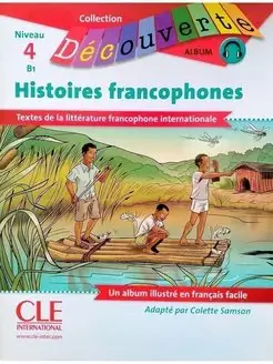 Decouverte 4 Histoires Francophones + CD