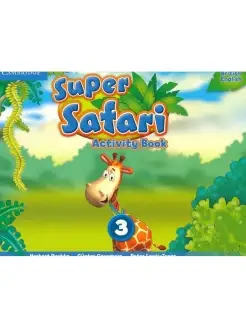 Super Safari. Level 3. Activity Book