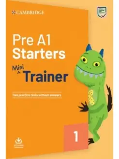 Pre A1 Starters. Mini Trainer. +Audio