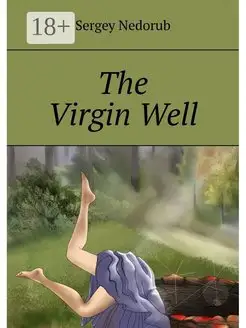 The Virgin Well