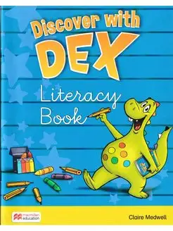 Discover with Dex 2. Literacy Book