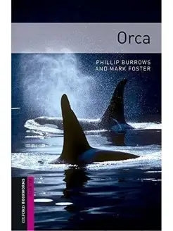 Oxford Bookworms Library Starter Orca with Audio Download