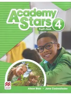 Academy Stars. Level 4. Pupils Book