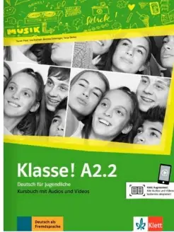 Klasse! A2.2. Kursbuch+ online