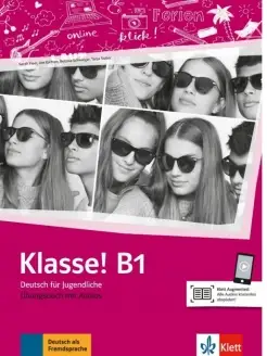 Klasse! B1. Uebungsbuch mit Audios