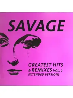 Savage Greatest Hits & Remixes Vol. 2 (LP)