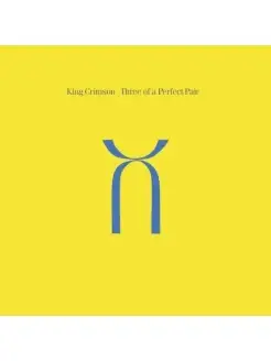 King Crimson Three of a Perfect Pair