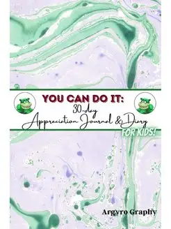 You Can Do It. 30-Day Appreciation Jo