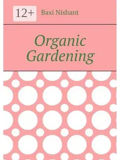 Organic Gardening