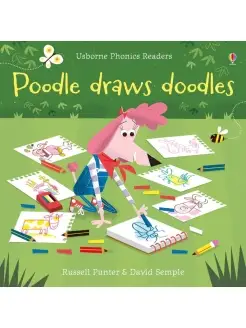 Phonics Readers Poodle Draws Doodles