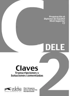 Preparacion DELE. C2. Claves