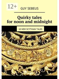 Quirky tales for noon and midnight