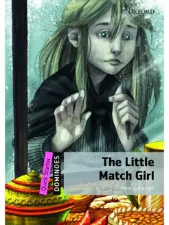 Dominoes Quick Starter The Little Match Girl