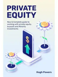 Private equity - New & Complete guide