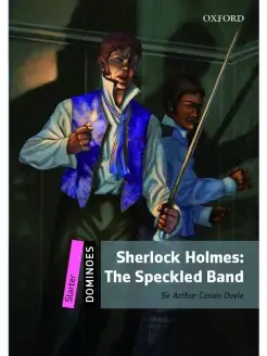 Dominoes Starter Sherlock Holmes The Speckled Band