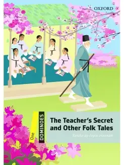 Dominoes 1 The Teacher's Secret and Other Folk Tales