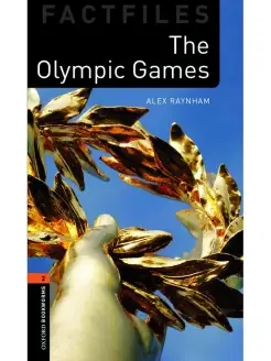 Oxford Bookworms Factfiles 2 Olympic Games&Audio Download