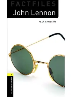 Oxford Bookworms Factfiles 1 John Lennon with Audio Download