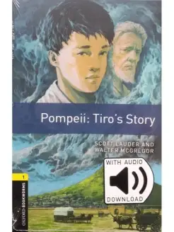 Oxford Bookworms Library 1 Pompeii My Story&Audio Download