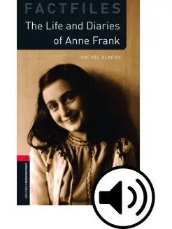 Bookworms Factfiles3 The Life&Diaries of Anne Frank&Audio