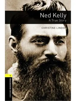 Oxford Bookworms1 Ned Kelly A True Story&Audio Download