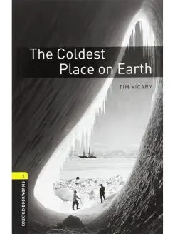 Bookworms Library 1 The Coldest Place on Earth & Audio