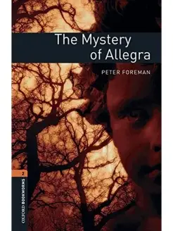 Bookworms Library 2 The Mystery of Allegra with Audio