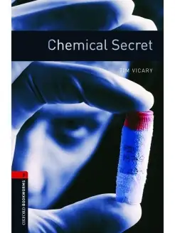 Oxford Bookworms Library 3 Chemical Secret & Audio Download