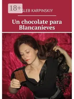 Un chocolate para Blancanieves