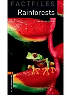 Oxford Bookworms Factfiles 2 Rainforests &Audio CD