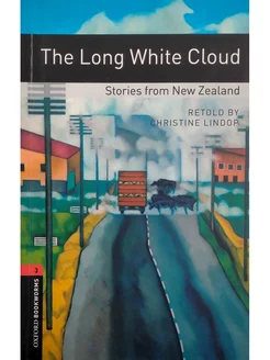 Bookworms 3 The Long White Cloud Stories New Zealand with CD