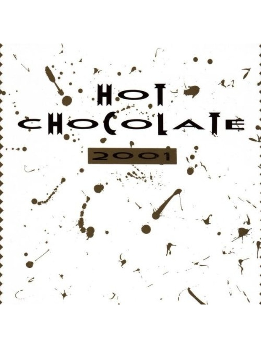 Too much of heaven album mix. Hot Chocolate "2001".