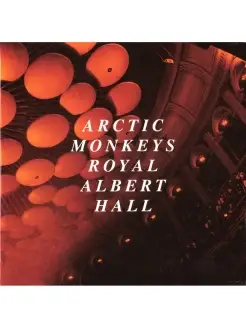 Arctic Monkeys - Live At The Royal Albert Hall