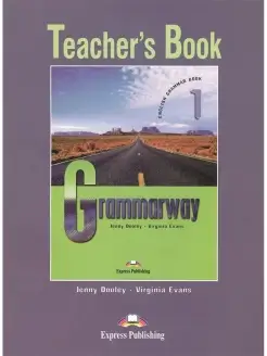 Grammarway 1. Teacher's Book