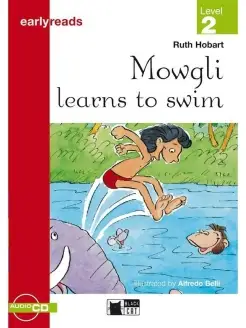 Earlyreads 2 Mowgli Learns to Swim and Audio CD